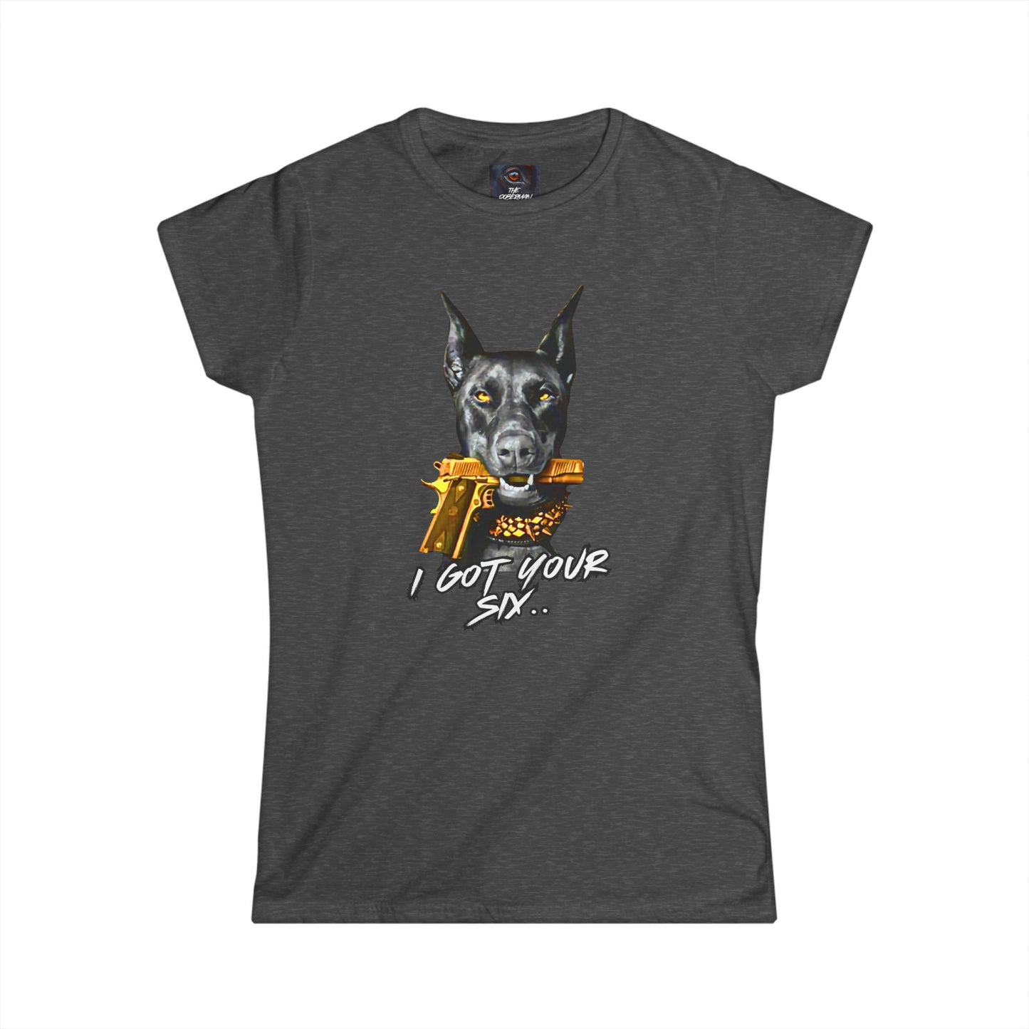 I got you six 4 Women's Softstyle Tee
