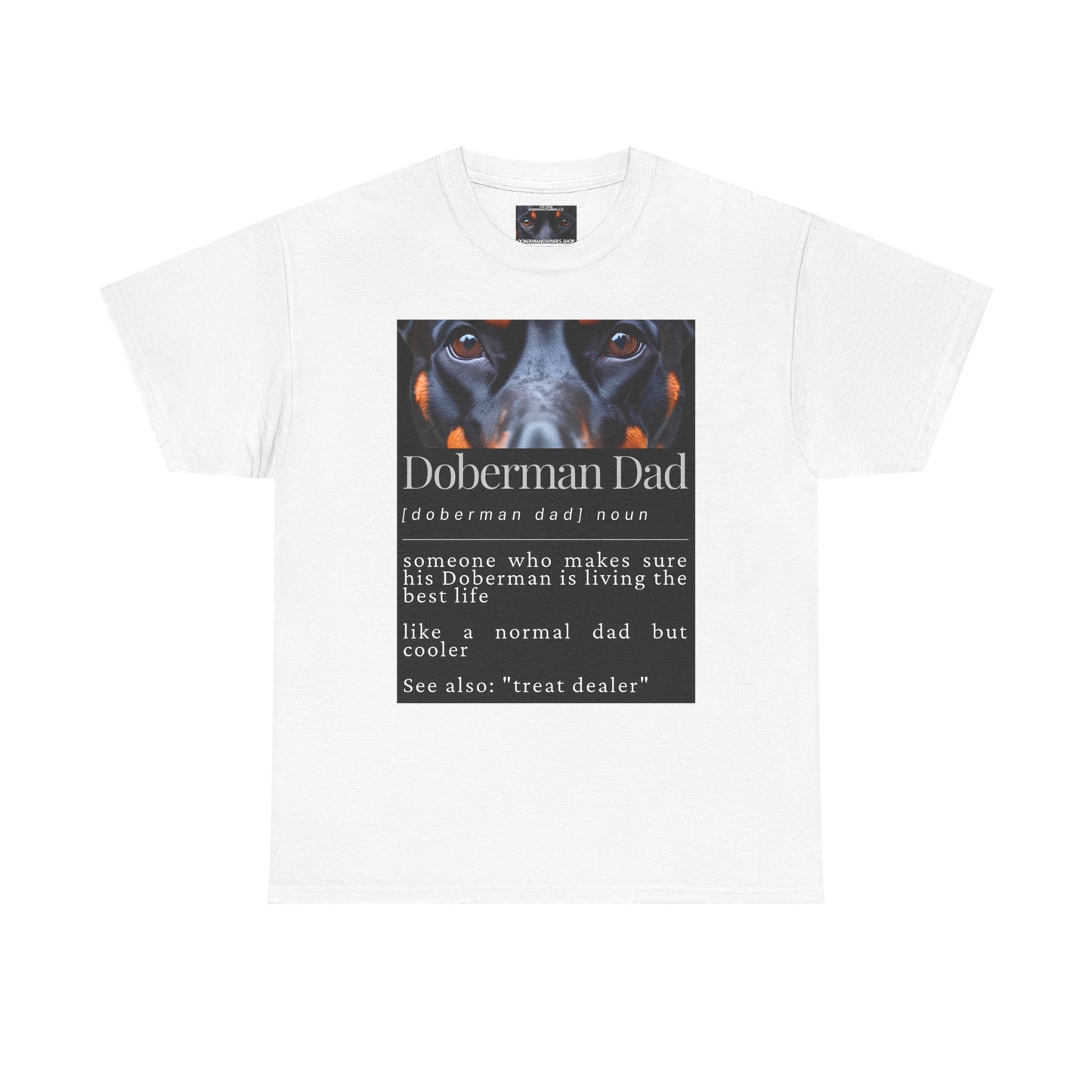 Doberman Dad S1 Private Lable Unisex Heavy Cotton Tee