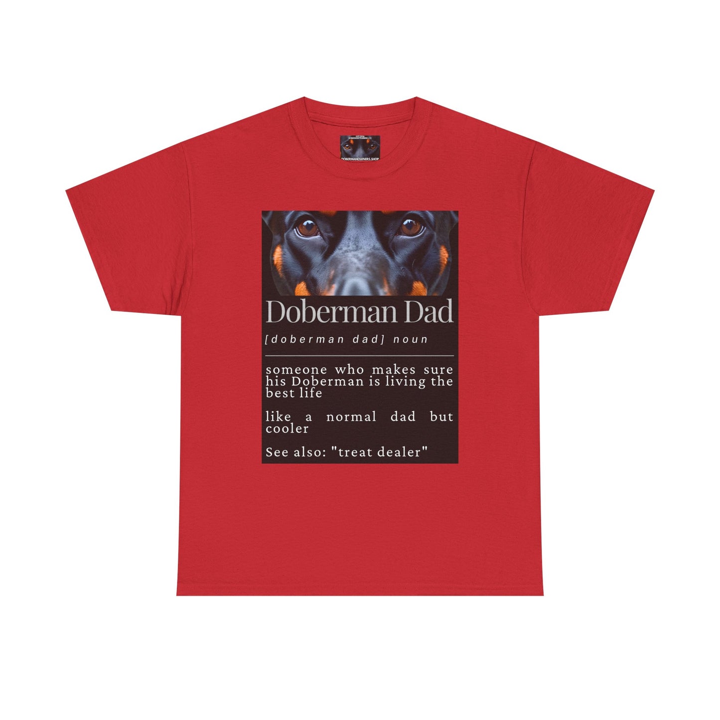 Doberman Dad S1 Private Lable Unisex Heavy Cotton Tee