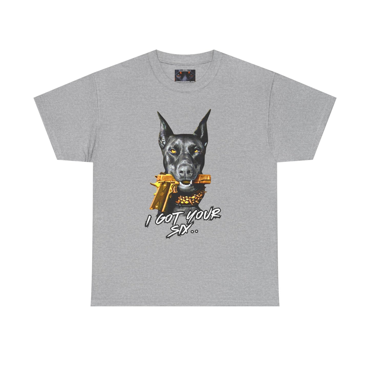 I got your six 4 Private Lable Unisex Heavy Cotton Tee