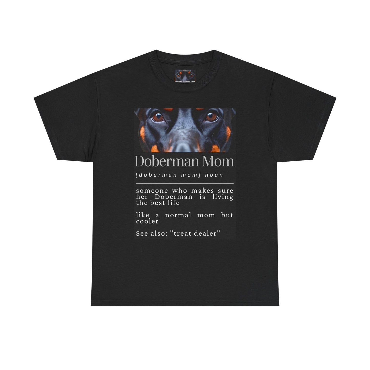 Doberman Mom S1 Private Lable Unisex Heavy Cotton Tee