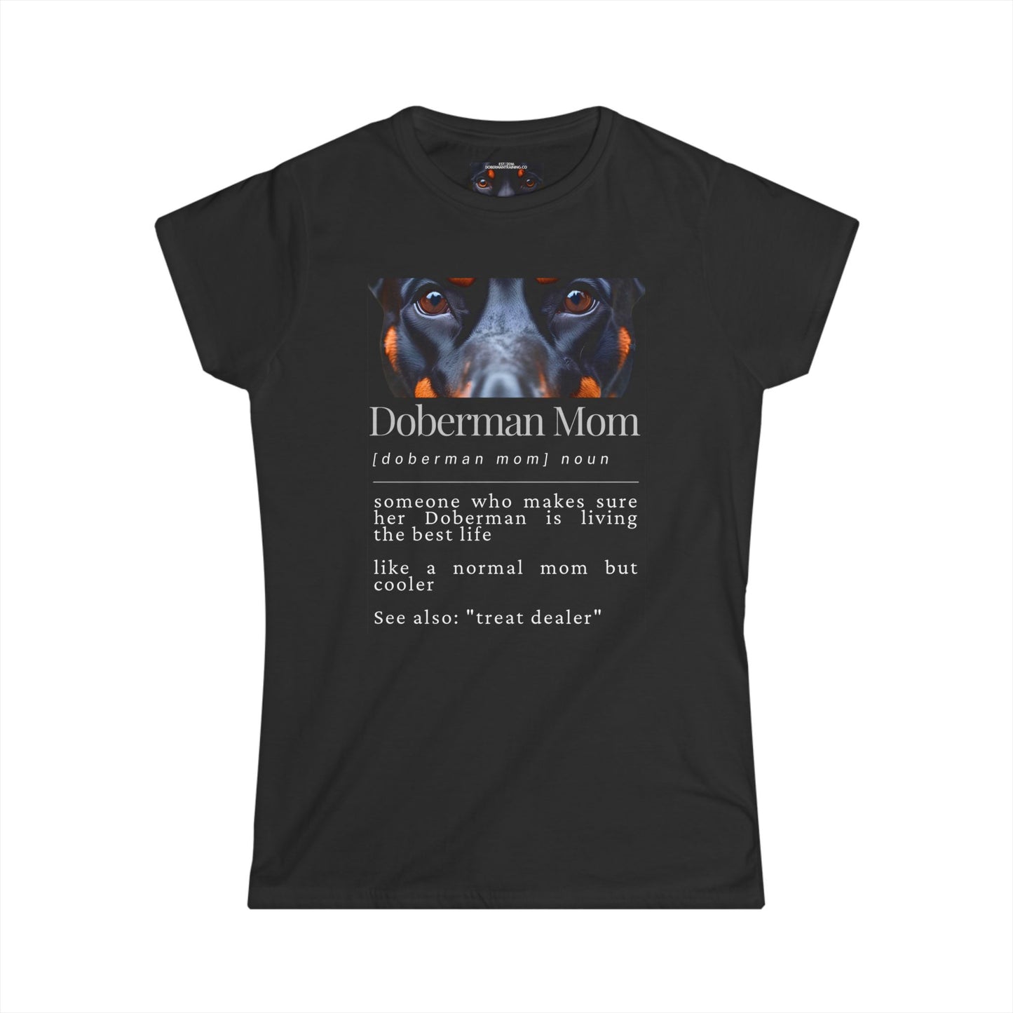 Doberman Mom S1 Women's Softstyle Tee