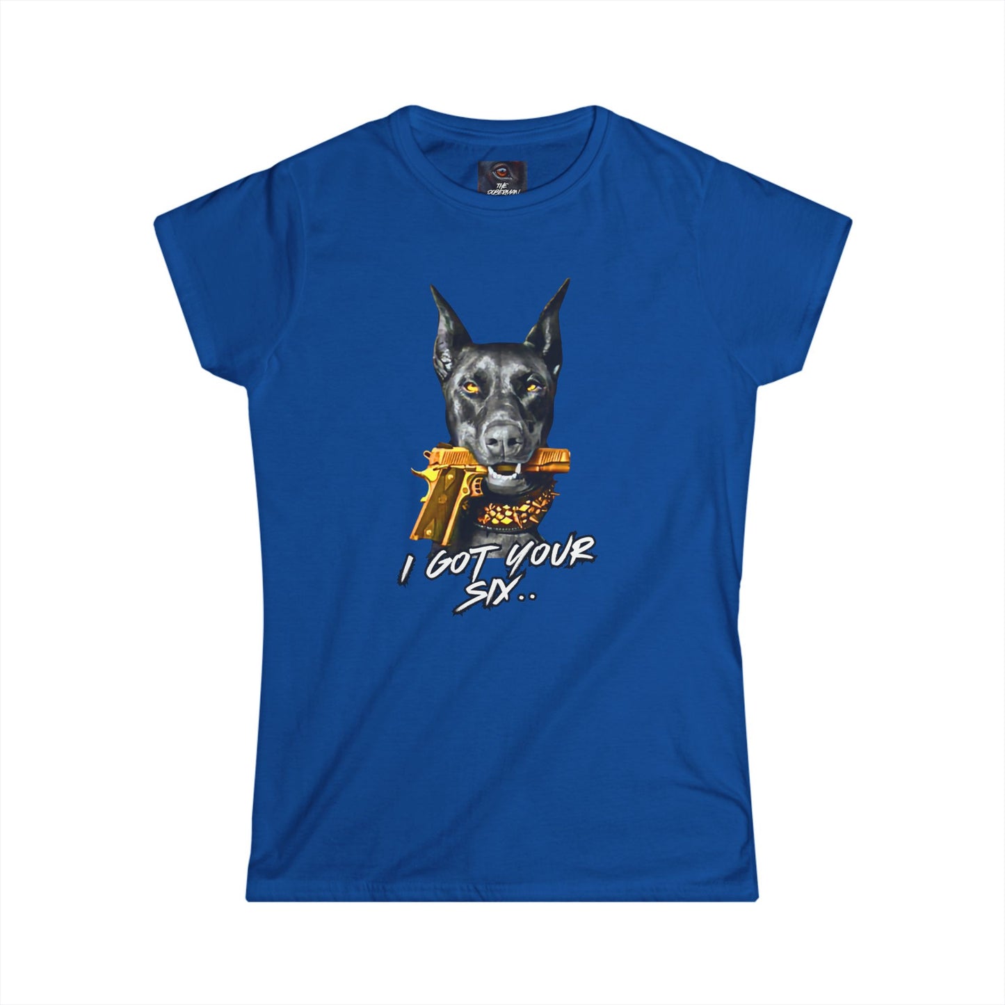 I got you six 4 Women's Softstyle Tee