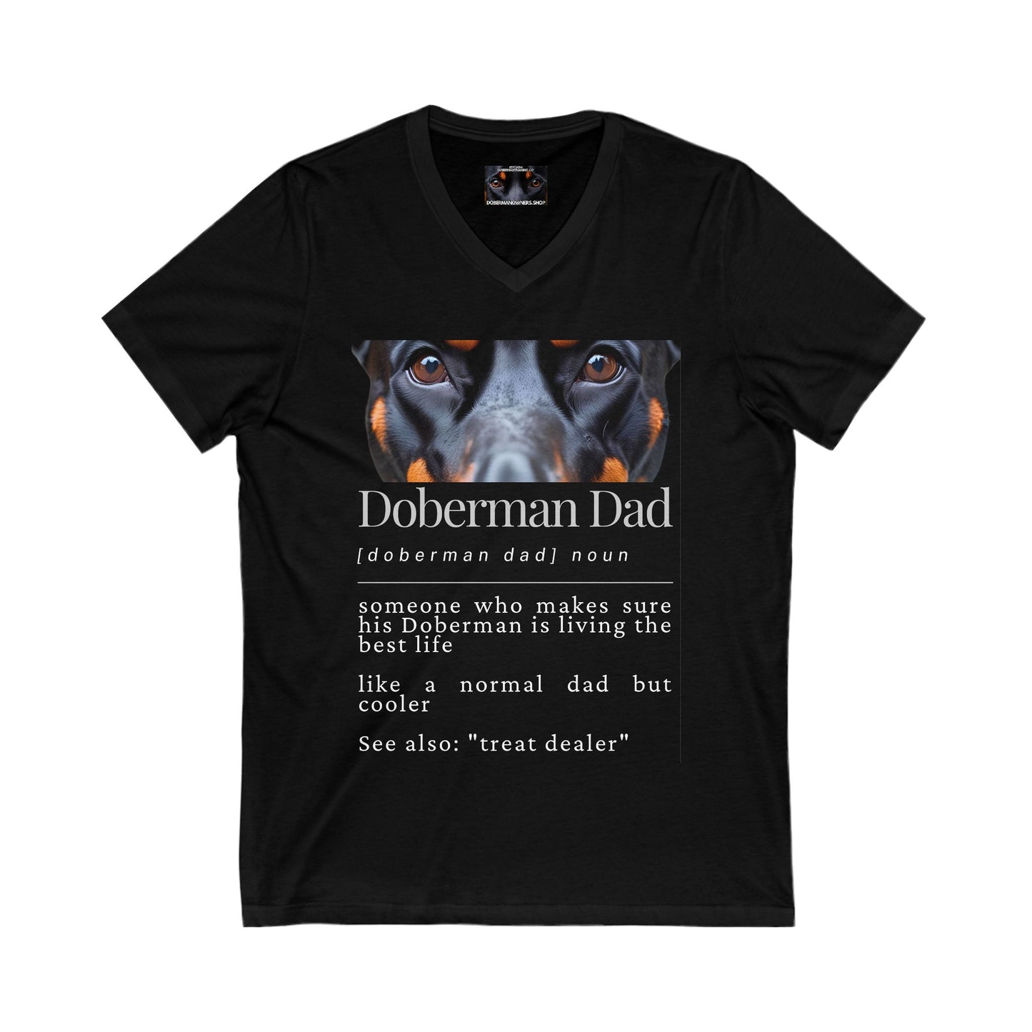 Doberman Dad S1  Private Label Unisex Jersey Short Sleeve V-Neck Tee
