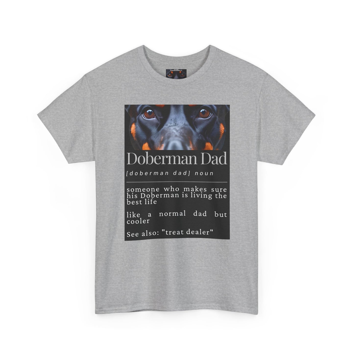 Doberman Dad S1 Private Lable Unisex Heavy Cotton Tee
