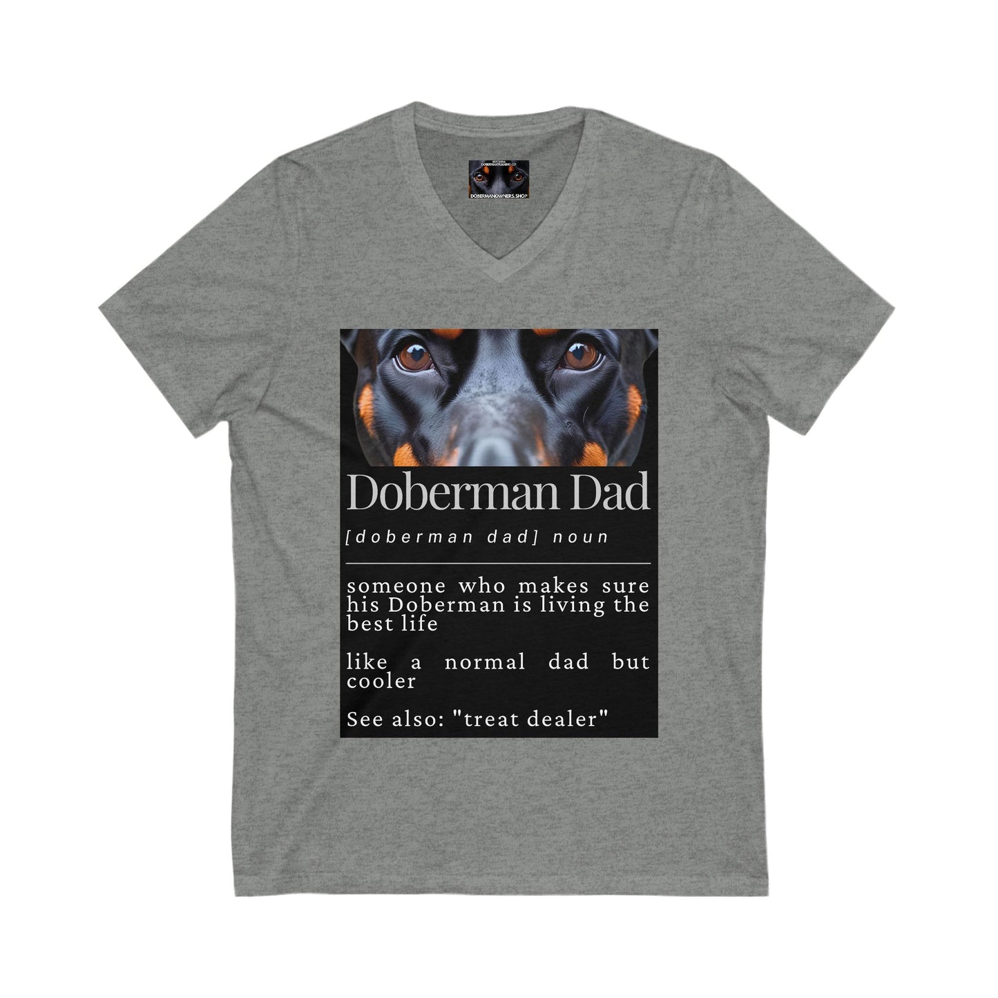 Doberman Dad S1  Private Label Unisex Jersey Short Sleeve V-Neck Tee