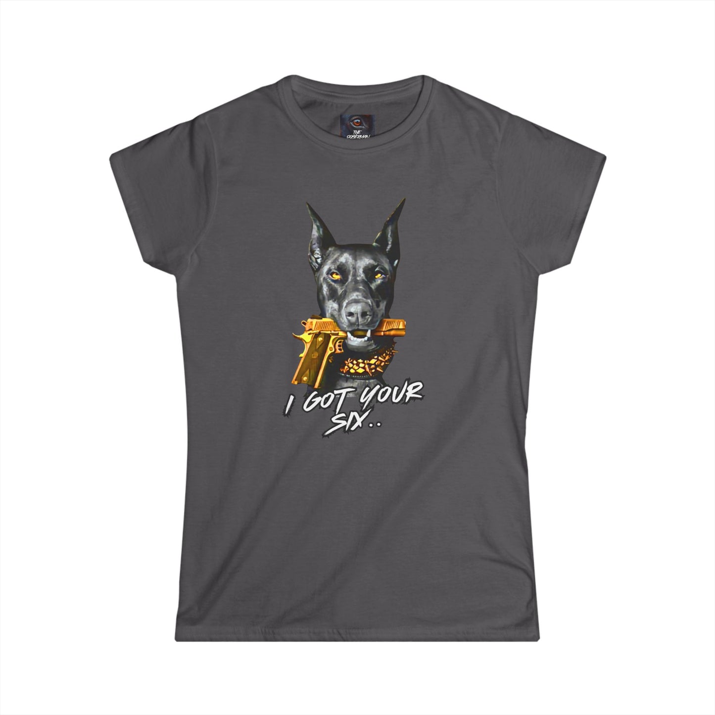 I got you six 4 Women's Softstyle Tee
