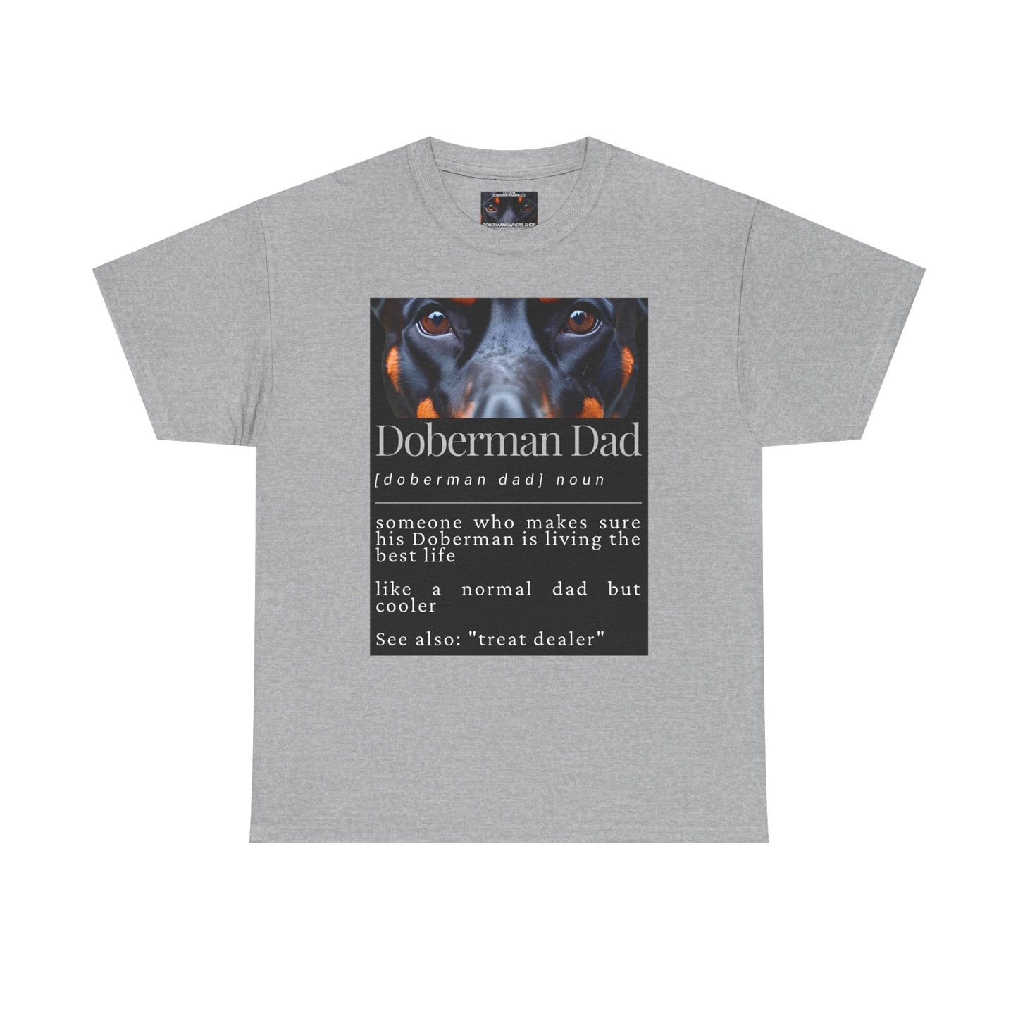 Doberman Dad S1 Private Lable Unisex Heavy Cotton Tee