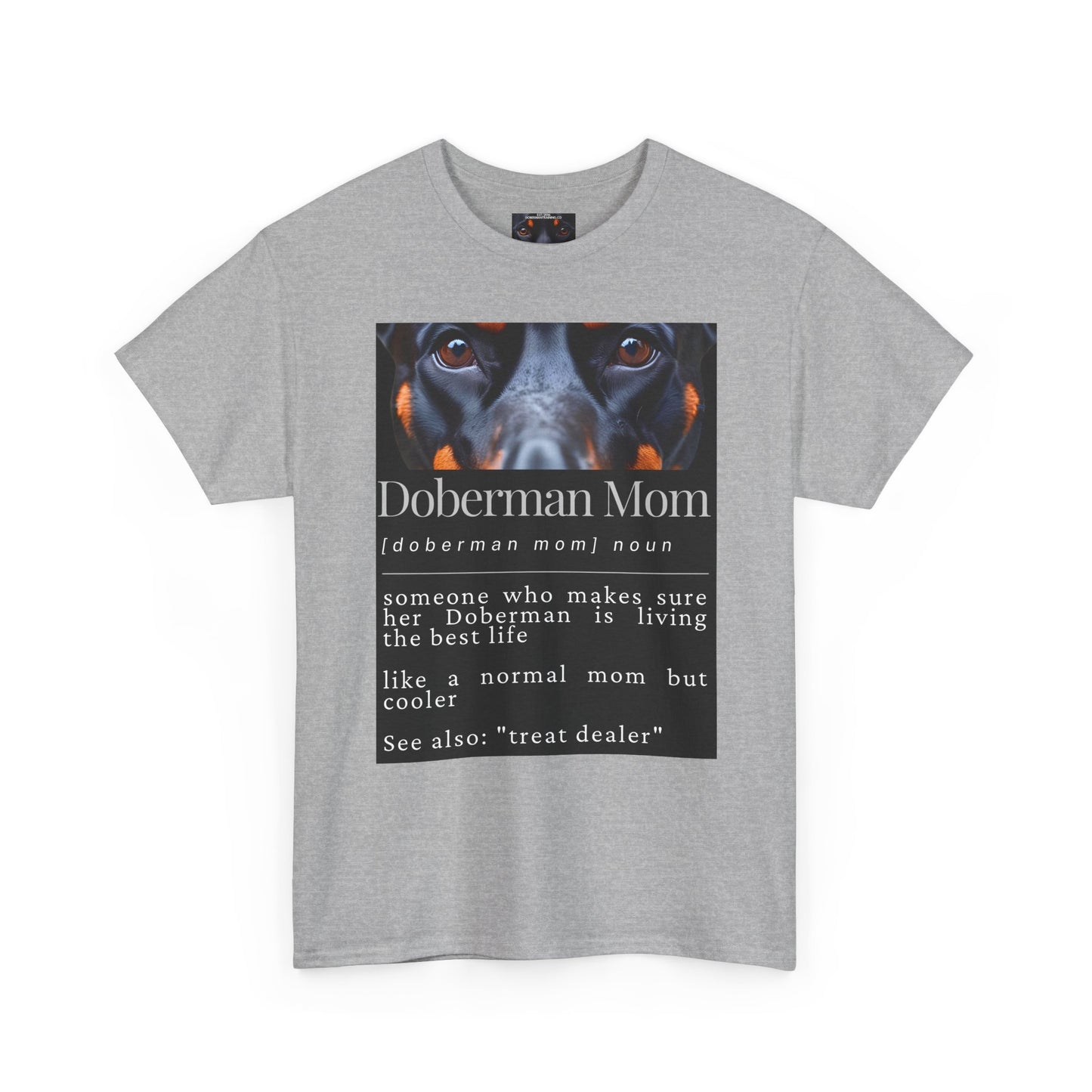 Doberman Mom S1 Private Lable Unisex Heavy Cotton Tee