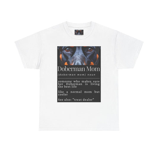 Doberman Mom S1 Private Lable Unisex Heavy Cotton Tee