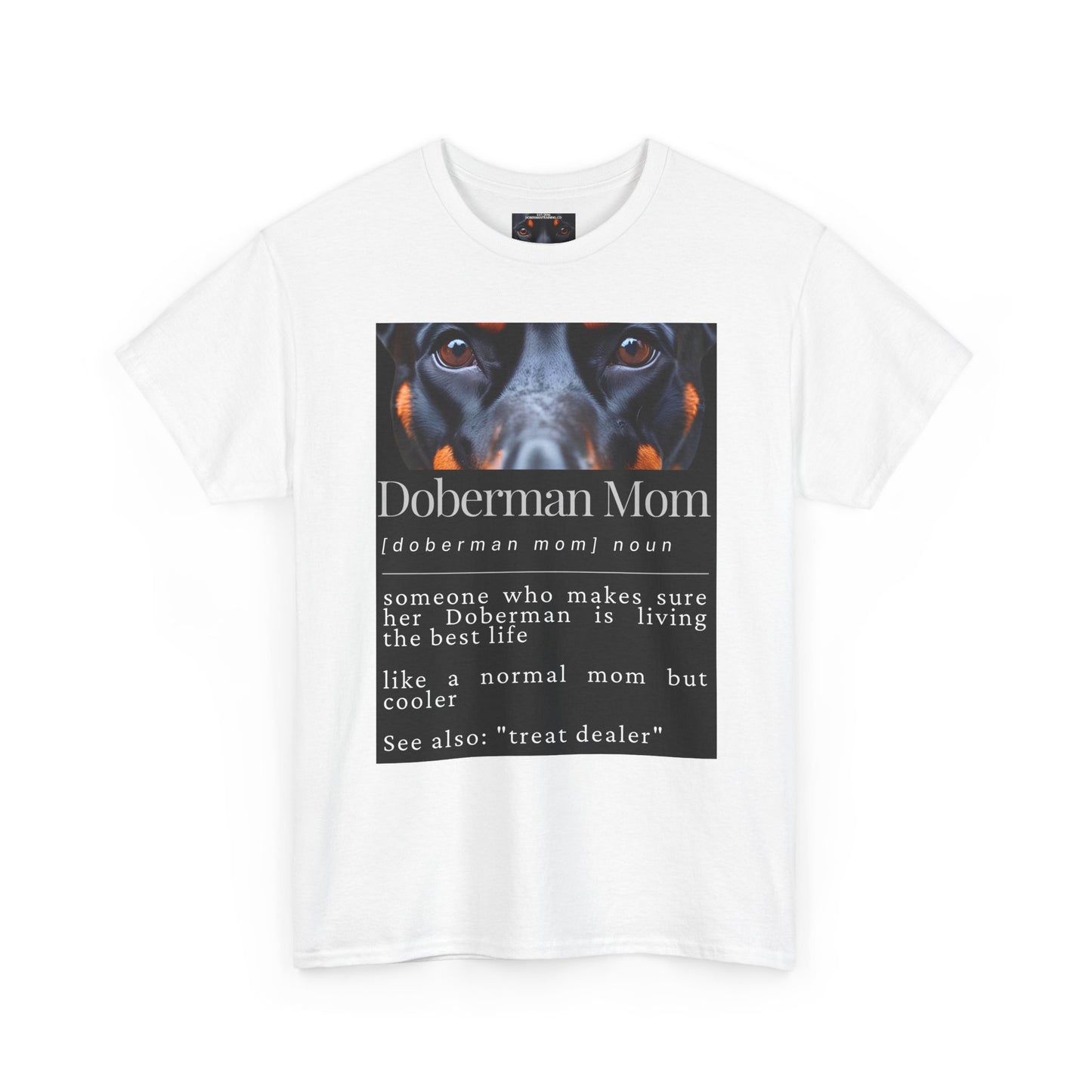 Doberman Mom S1 Private Lable Unisex Heavy Cotton Tee